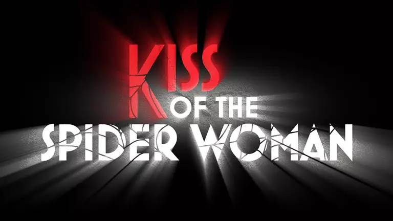 <i>Broadway Center Stage: Kiss of the Spider Woman</i>