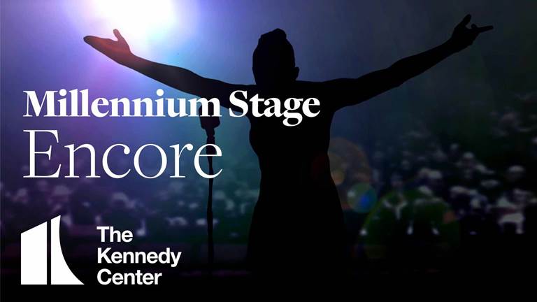 Kennedy Center Millennium Stage Schedule 2022 Millennium Stage | Kennedy Center